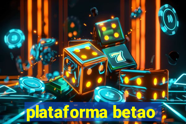 plataforma betao